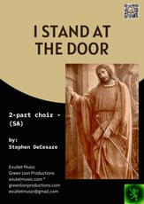 I Stand At The Door SA choral sheet music cover